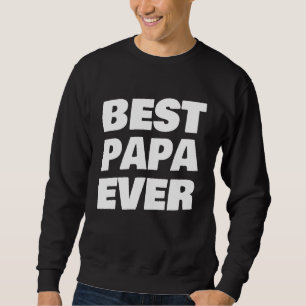 Best Papa Ever With US Flag Vintage Fathers Day Sweatshirt
