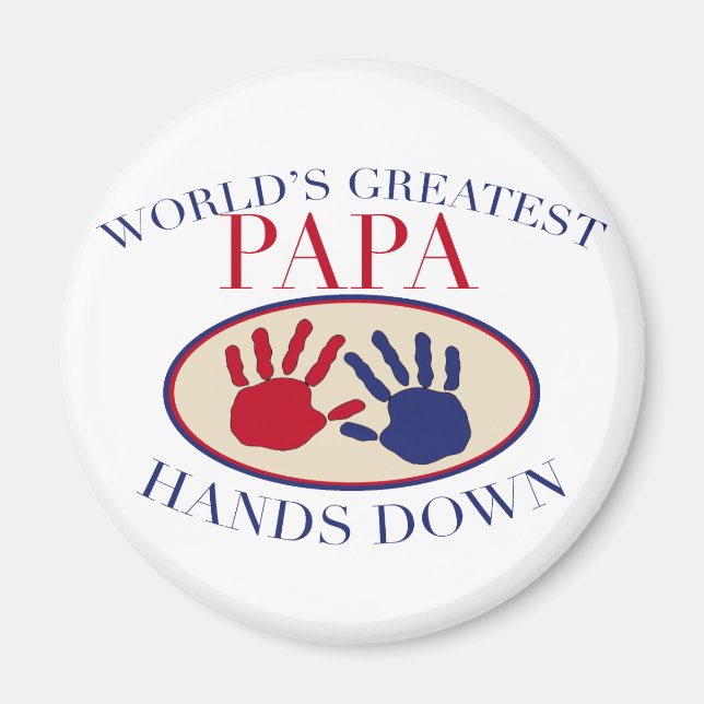Best Papa Hands Down Magnet (Front)