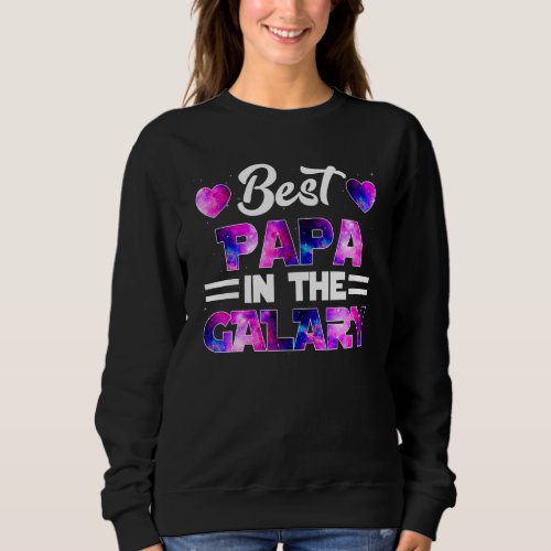 Best Papa In The Galaxy  Fathers Day Promoted To P Sweatshirt