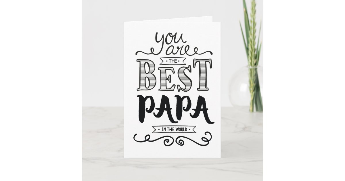 best-papa-in-the-world-birthday-card-zazzle