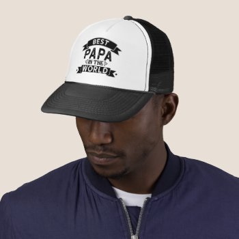 Best Papa In The World Word Art Trucker Hat by DoodlesHolidayGifts at Zazzle
