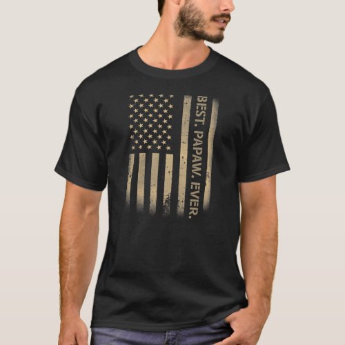Best Papaw Ever American USA Grunge Flag Fathers T_Shirt