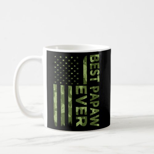 Best Papaw Ever FatherS Day Camouflage American F Coffee Mug