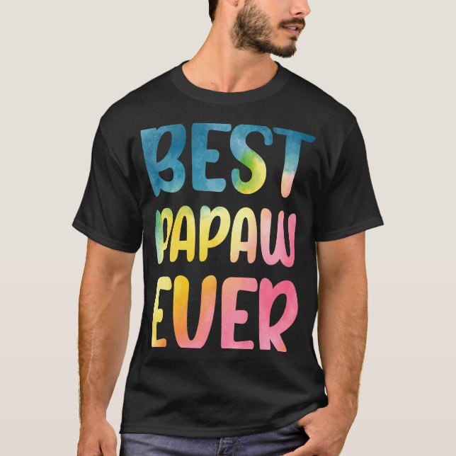 Best Papaw Ever  Father's Day Papaw T-Shirt (Front)