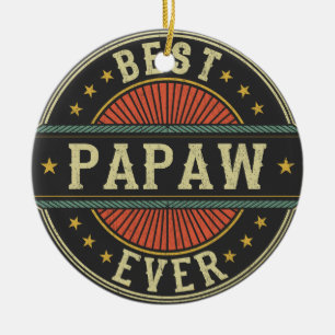 Best Papaw Ever Retro Vintage Grandpa Fathers Day Ceramic Ornament