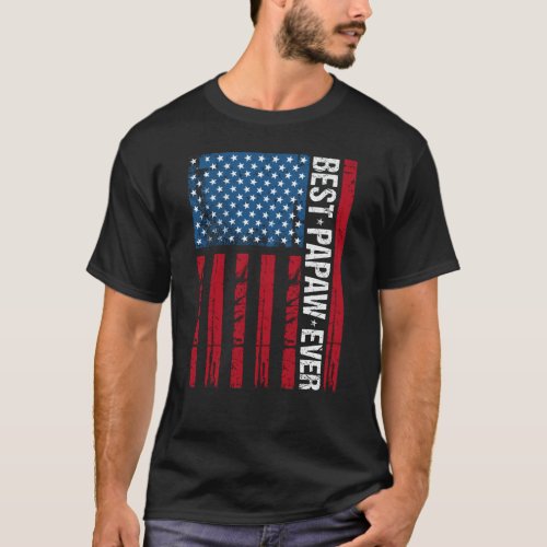 Best Papaw Ever Us Flag Grandpa Fathers Day Gift T_Shirt