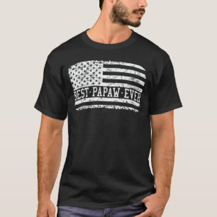 Best Papaw Ever Us Flag Grandpa Fathers Day Gift T-Shirt