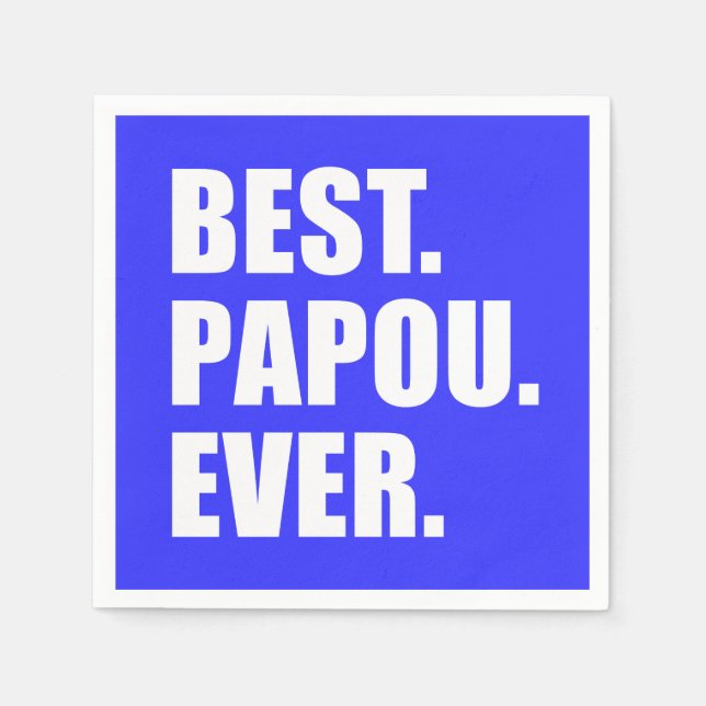 Best Papou Ever Greek Grandfather Party Napkins (Front)
