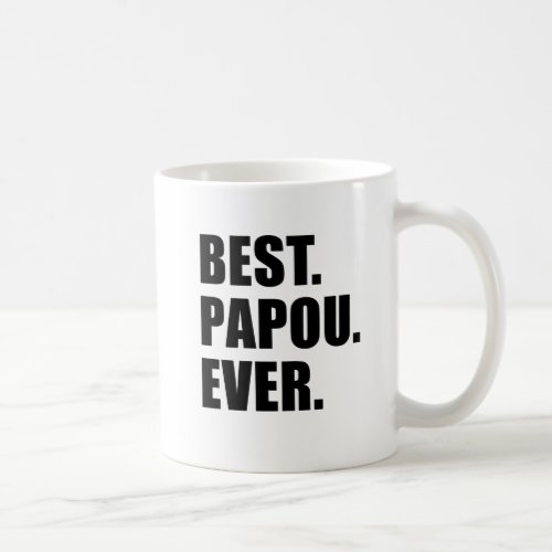 Best Papou Ever Mug