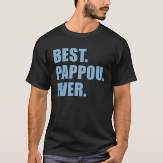 Best Pappou Ever Greek Grandfather T-Shirt