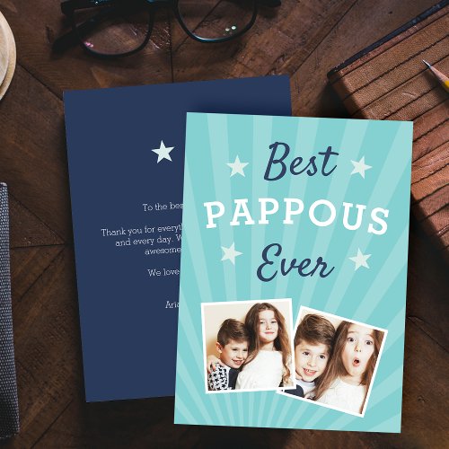 Best Pappous Ever  Fathers Day Flat Photo Card