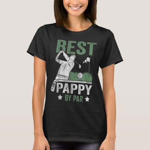 Best Pappy By Par Fathers Day Golf Gift T_Shirt