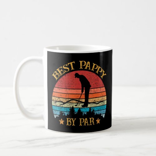 Best Pappy By Par Fathers Day Golf Golfing 1  Coffee Mug