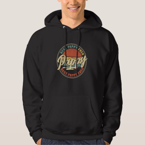 Best Pappy Ever Funny Grandpa  Papa  Fathers Day Hoodie