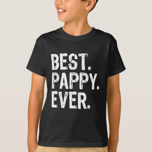 Best Pappy Ever Grandpa Cool Funny Gift Fathers D T_Shirt