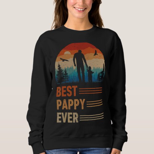 Best Pappy Ever Men Retro Vintage Sunset Decor Gra Sweatshirt