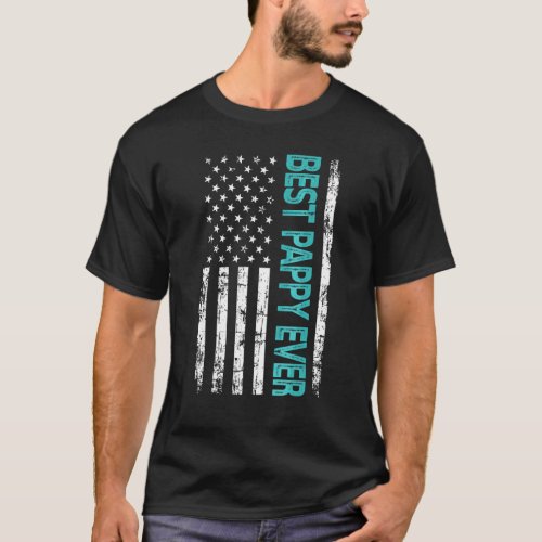 Best Pappy Ever Us American Flag  For Fathers Day T_Shirt