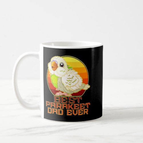 Best Parakeet Dad Ever Vintage Cute Bird Lover Fat Coffee Mug