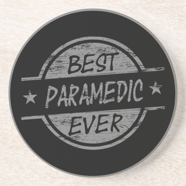 Best Paramedic Ever Gray Sandstone Coaster (Front)
