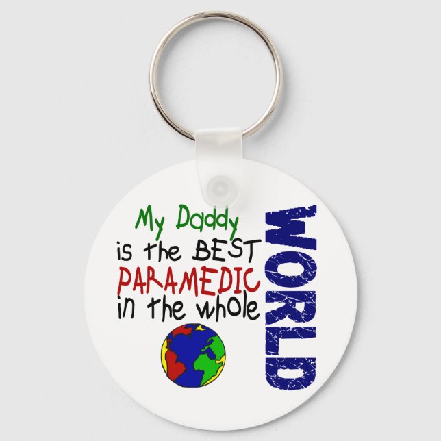 Best Paramedic In World 2 (Daddy) Keychain (Front)