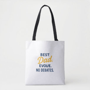 Best Parent Ever Tote Bag Funny No Debates Gift