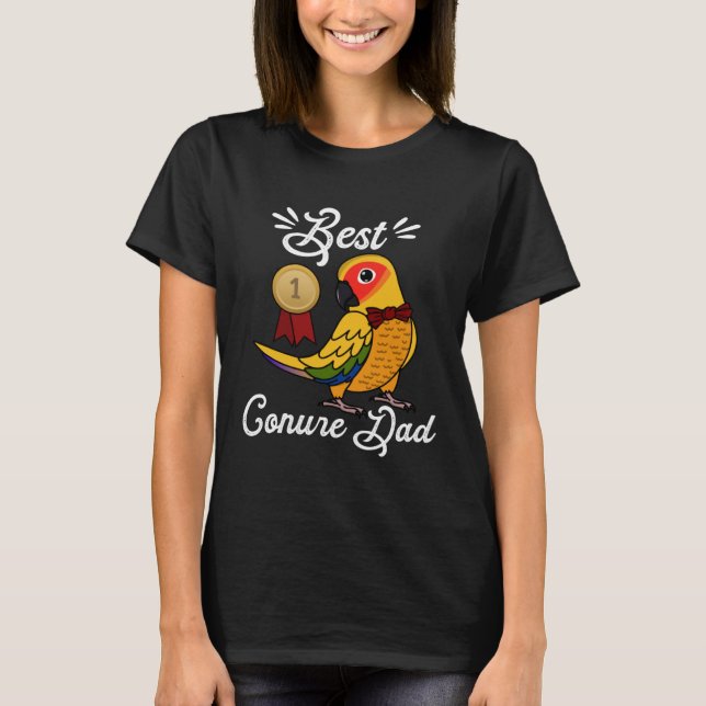 Best Parrot Dad I Sun Conure T-Shirt (Front)