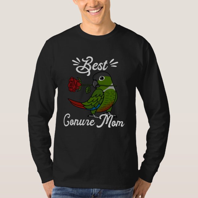Best Parrot Mom I Green Cheek Conure T-Shirt (Front)