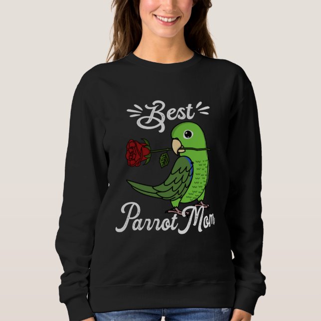 Best Parrot Mom I Green Parrotlet Sweatshirt (Front)
