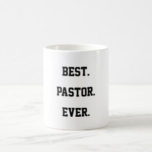 Best Pastor Ever Quote Coffee Mug