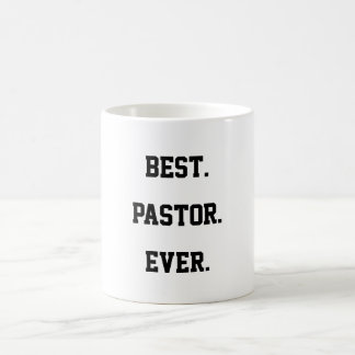 Best Pastor Ever Quote Coffee Mug