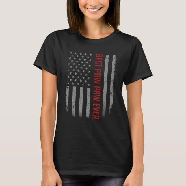 Best Paw Paw Ever American Flag Shirt Gifts For Fa (Front)