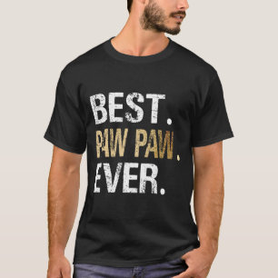 Best Paw Paw Ever Special Grandpa T-Shirt