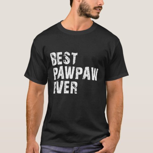 Best PawPaw Ever Fathers Day Vintage Retro Paw_Pa T_Shirt