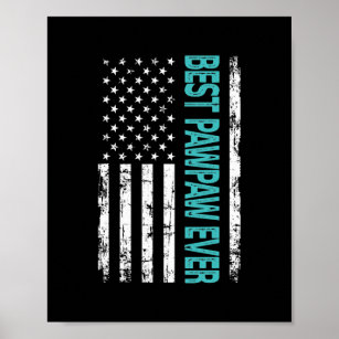 Best pawpaw ever US american flag gift for Poster