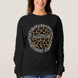 Best Pediatrician Appreciation Pediatric Doctor Sweatshirt