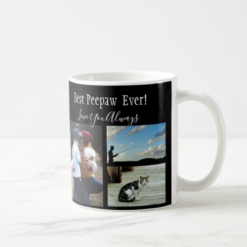 Best Peepaw Ever Photo Collage Black White Coffee Mug