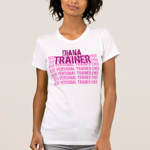 Best Personal Trainer Ever Custom Name T-Shirt