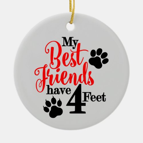 Best Pet Friend Ceramic Ornament