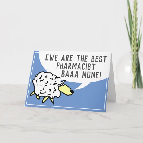 Best Pharmacist Bar None _ Sheep Pun Card