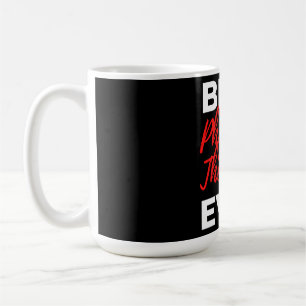 Best Physical Therapist Ever Coffee Mug