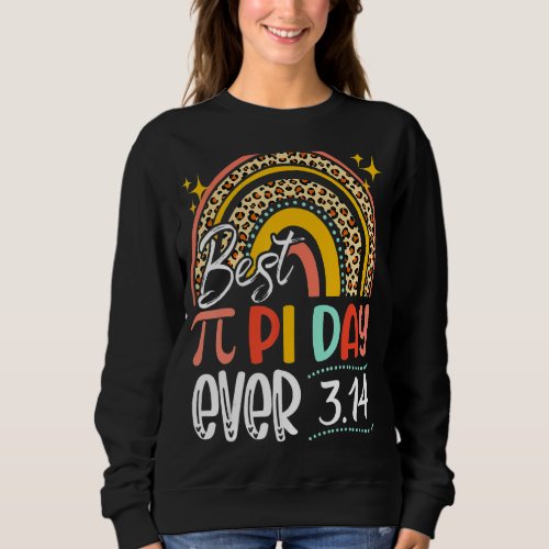 Best Pi Day Ever Rainbow 3 14 Pi Number Symbol Mat Sweatshirt