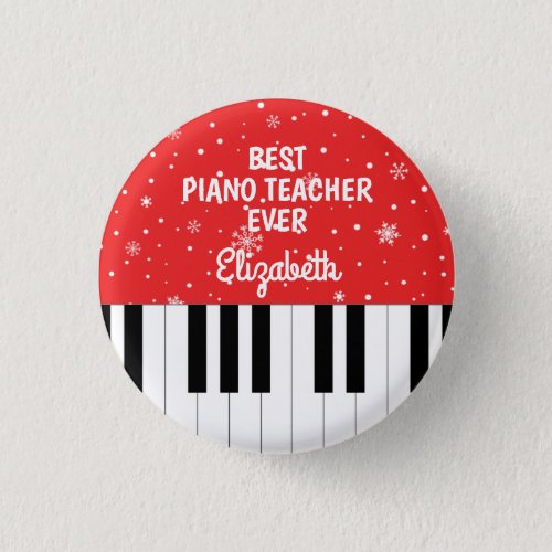 Best Piano Teacher Ever Piano Key Red Button