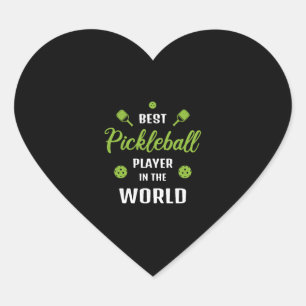 Best Pickleball Player in the World best player   Heart Sticker