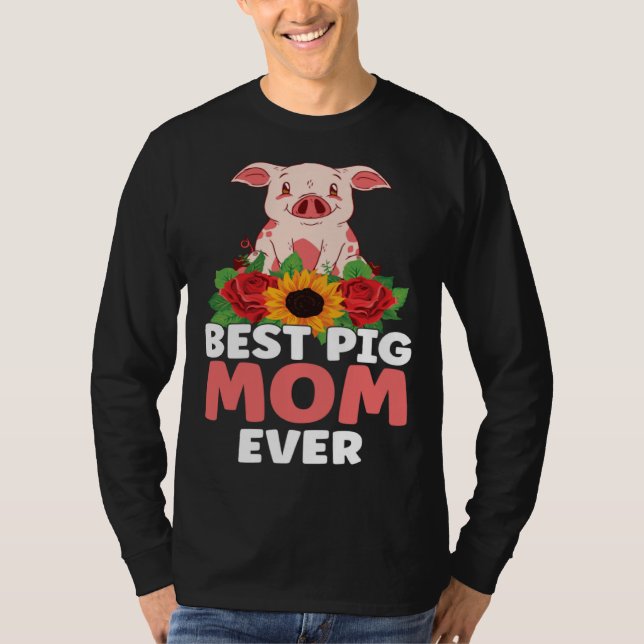 Best Pig Mom Ever Farm Kids Piglet T-Shirt (Front)