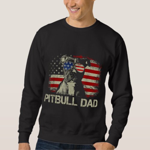 Best Pitbull Dad Ever American Flag 4th Of July Gi Sweatshirt