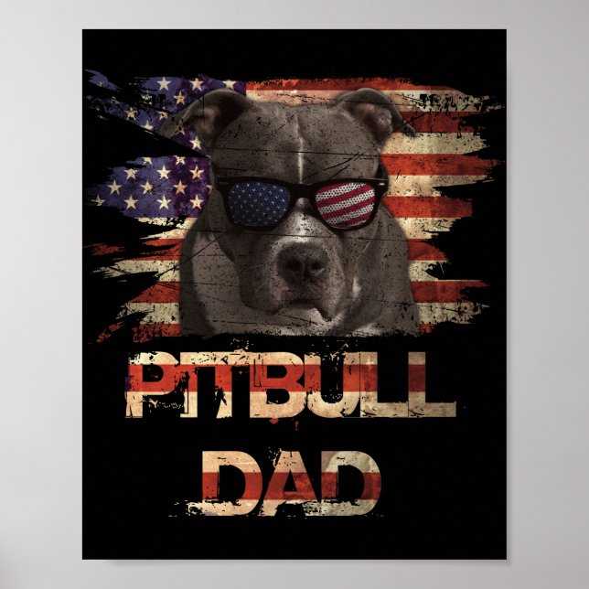 Best Pitbull Dad Ever Shirt American Flag 4th July Poster (Front)