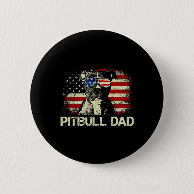 Best Pitbull Dad Ever Shirt American Flag 4th Of J Button (Front)