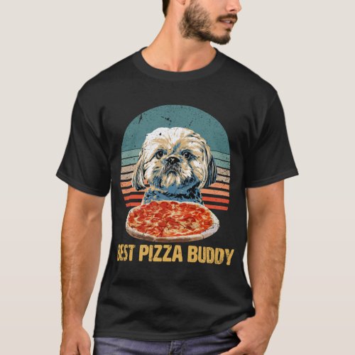 Best Pizza Buddy _ Sweet Shih Tzu loves Pizza with T_Shirt