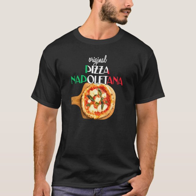 Best Pizza Margherita Original Neapolitan Pizza 1 T-Shirt (Front)