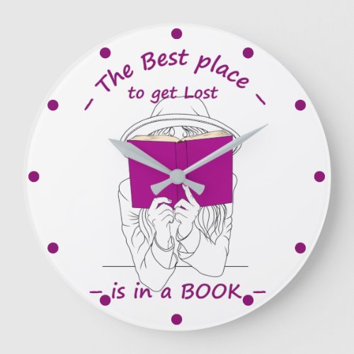 Best Place to get Lost is in a Book  Large Clock